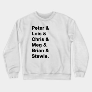 Family Guy Names Crewneck Sweatshirt